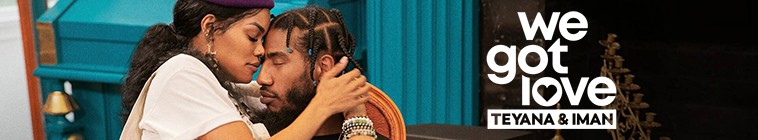 We Got Love Teyana and Iman S01E02 480p x264 mSD TGx