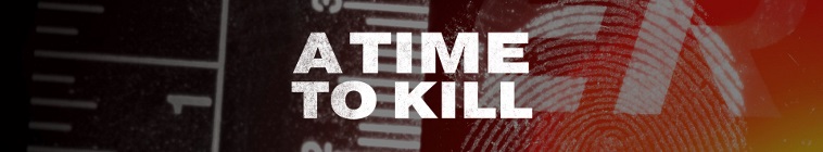 A.Time.to.Kill.S04E13.WEB.x264-PHOENiX