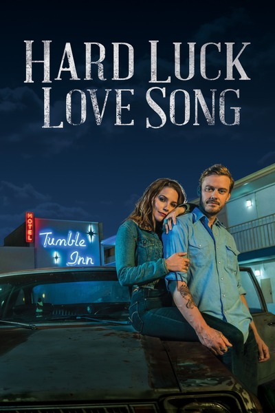 Hard Luck Love Song 2021 720p WEBRip 800MB x264 GalaxyRG