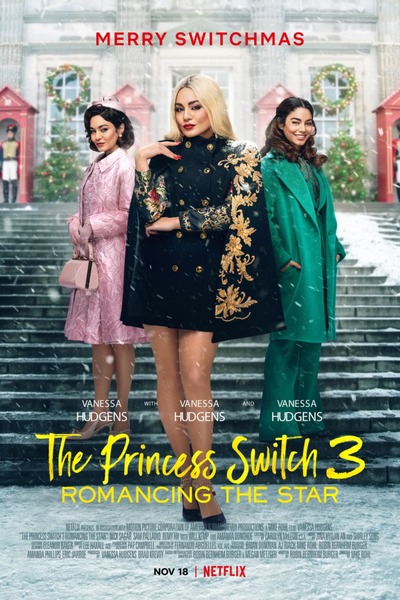 The Princess Switch 3 Romancing the Star 2021 1080p NF WEBRip 1400MB DD5 1 x264 GalaxyRG