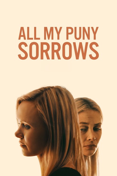 All My Puny Sorrows 2022 HDRip XviD AC3 EVO TGx