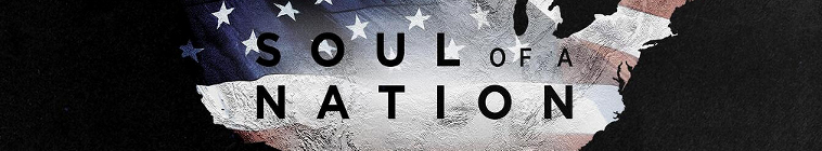 Soul of a Nation S01E00 WEB x264 PHOENiX