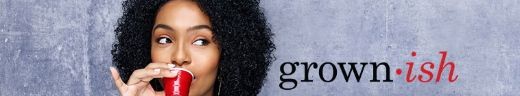 Grown-ish.S05E01.This.Is.What.You.Came.For.720p.HULU.WEBRip.DDP5.1.x264-SMURF[TGx]