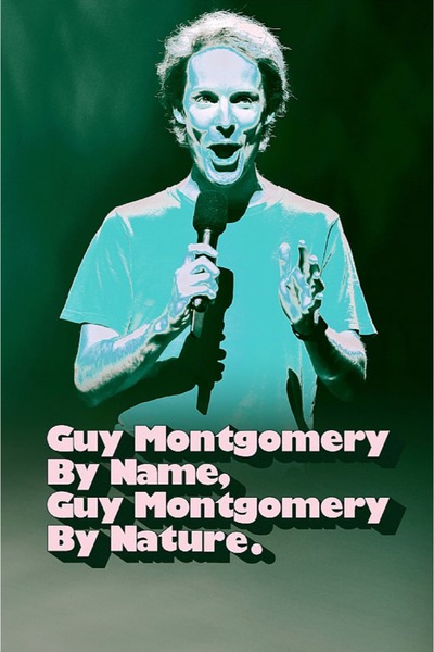 Guy Montgomery By Name Guy Montgomery By Nature 2022 1080p WEBRip x265 R4RBG TGx