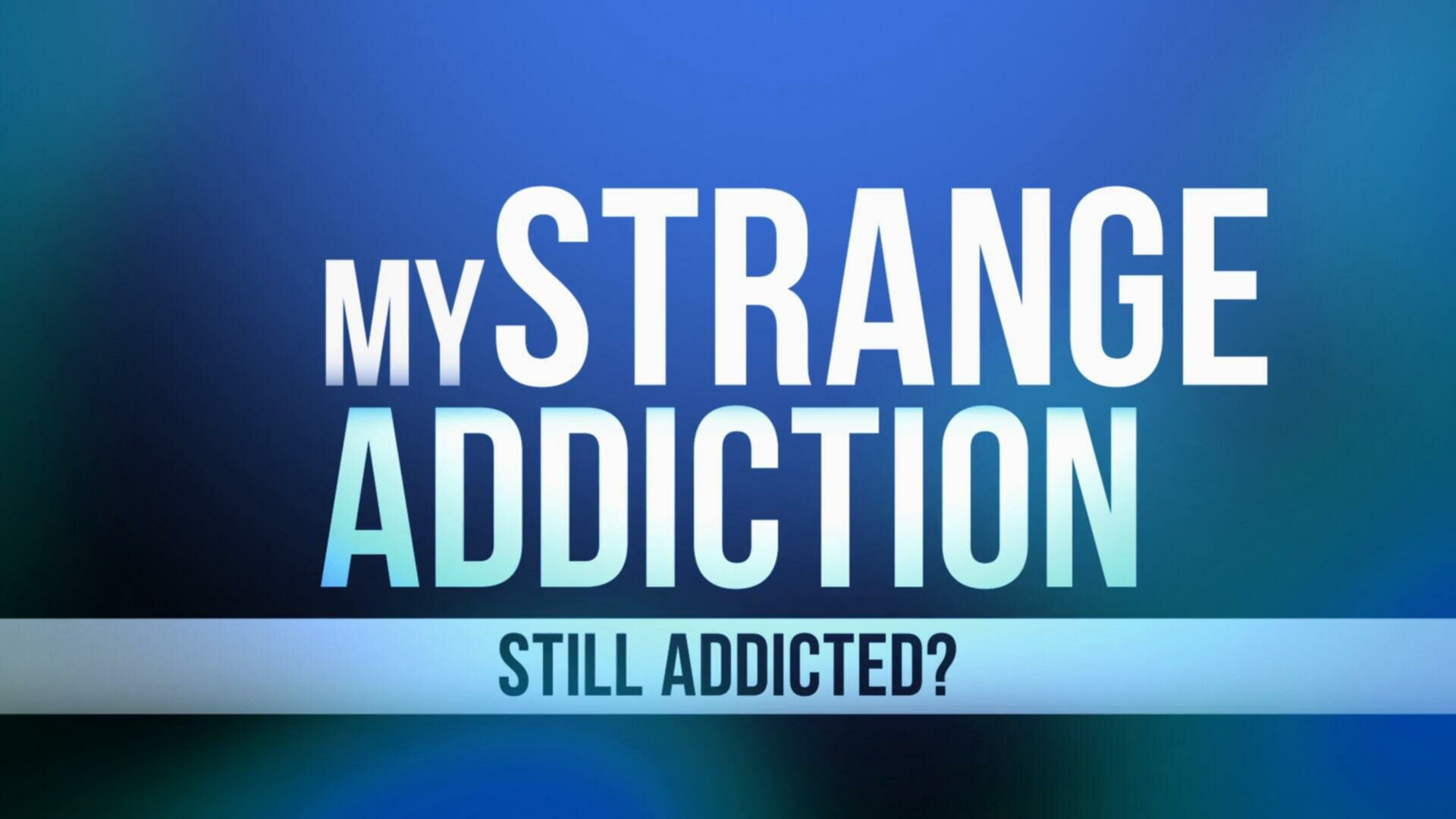 My Strange Addiction Still Addicted S01E06 1080p WEB h264 EDITH TGx