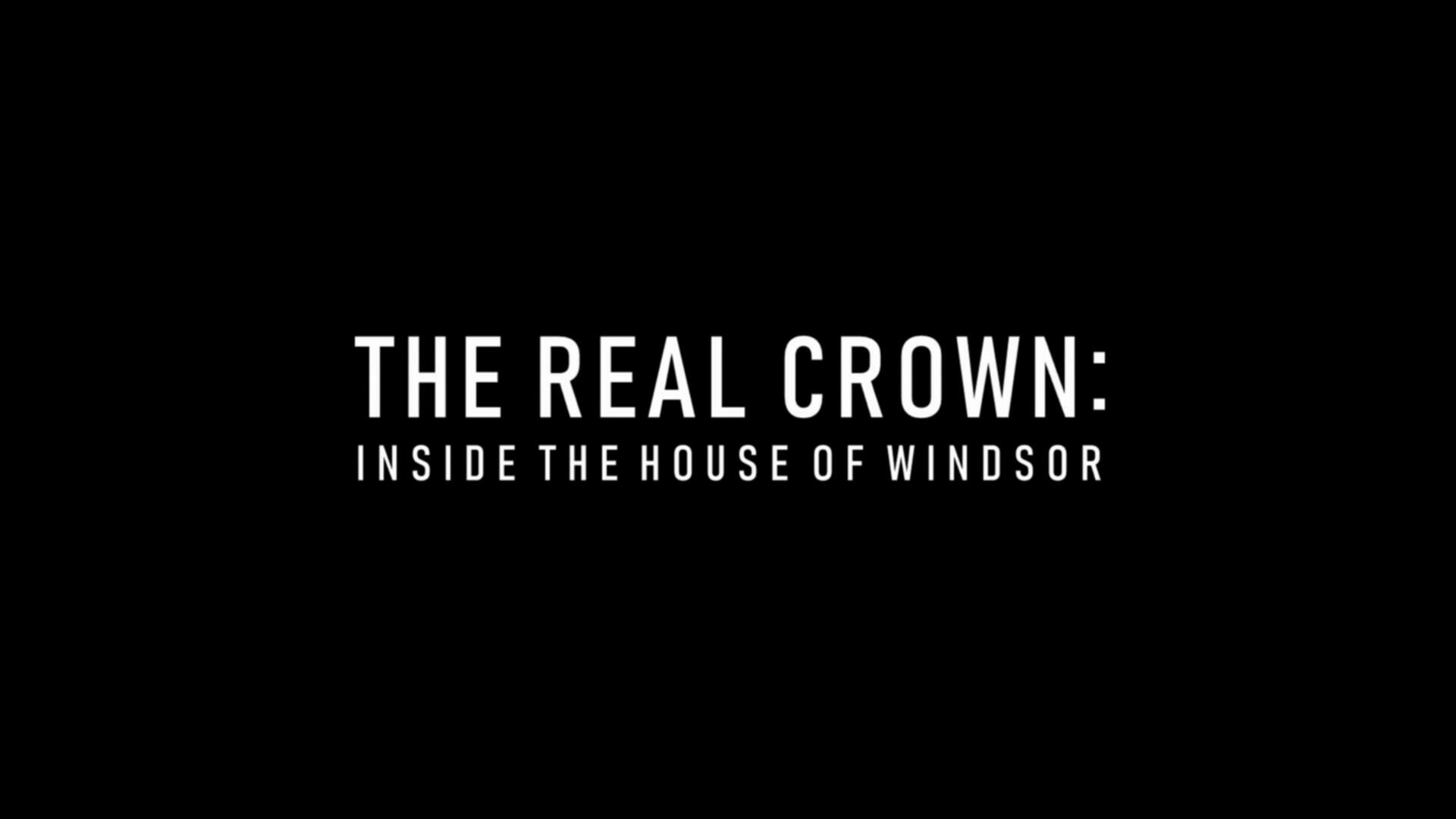 The Real Crown Inside the House of Windsor S01E03 Intruders 1080p HDTV H264 DARKFLiX TGx