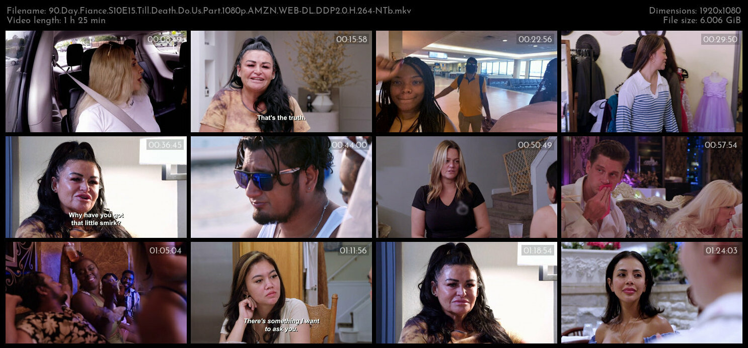 90 Day Fiance S10E15 Till Death Do Us Part 1080p AMZN WEB DL DDP2 0 H 264 NTb TGx