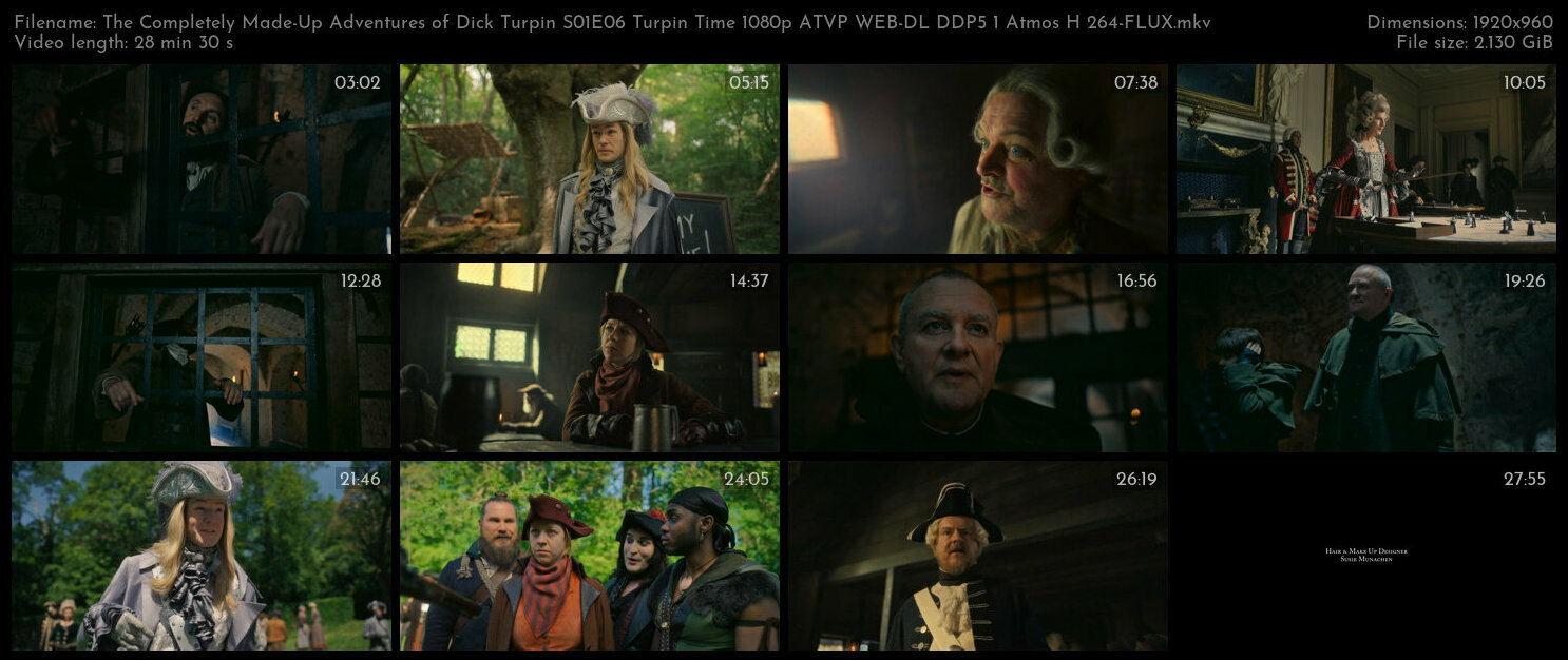 The Completely Made Up Adventures of Dick Turpin S01E06 Turpin Time 1080p ATVP WEB DL DDP5 1 Atmos H