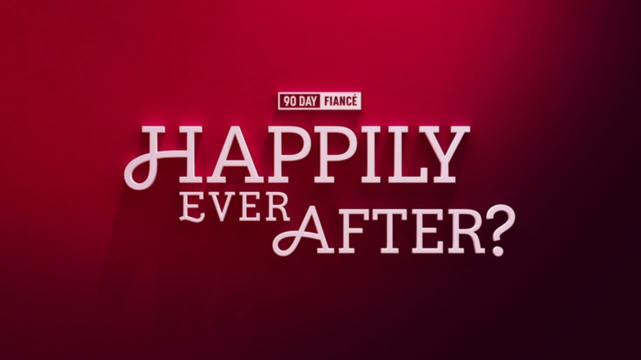 90 Day Fiance Happily Ever After S08E03 Snow White and the Seven Chores 720p AMZN WEB DL DDP2 0 H 26