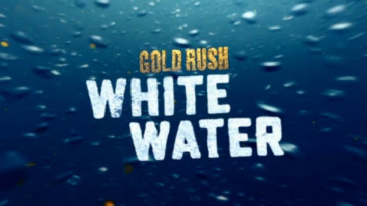Gold Rush White Water S08E08 Welcome to My Nightmare AMZN WEB DL DDP2 0 H 264 NTb TGx