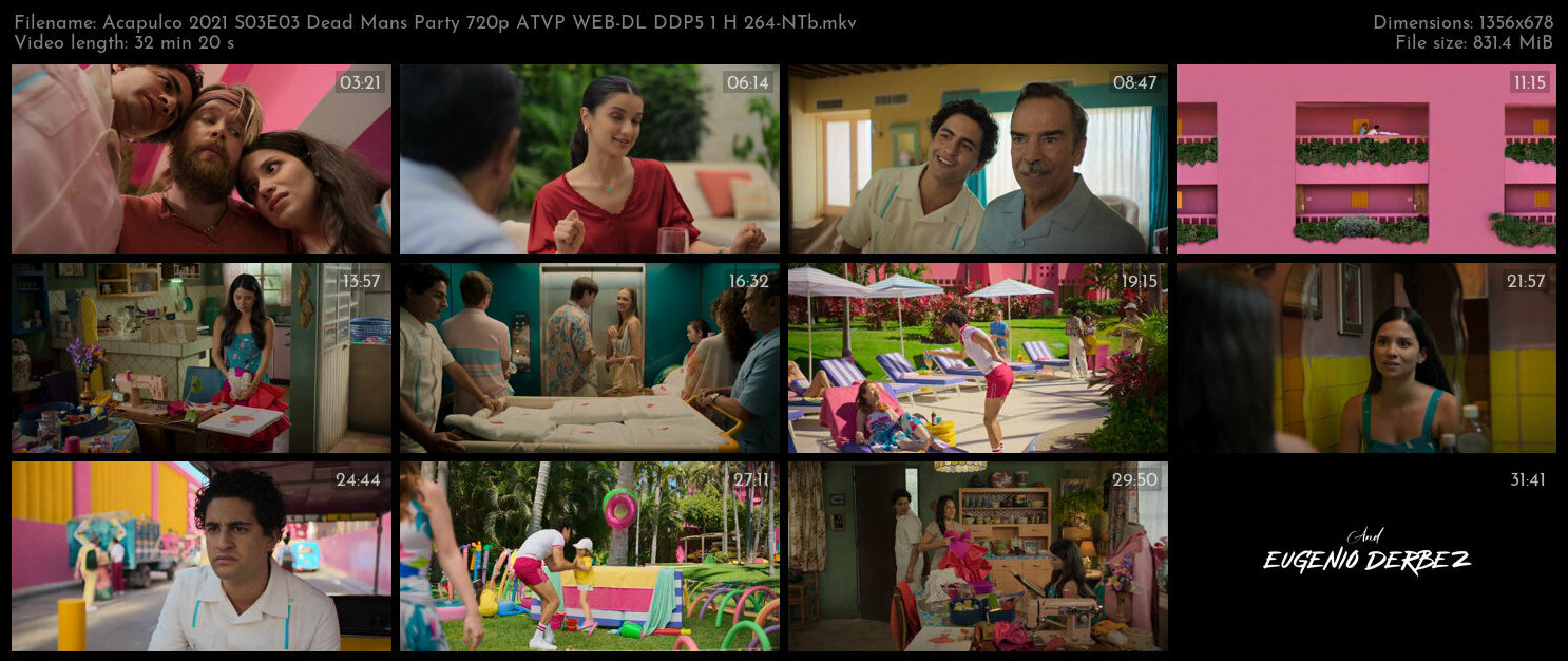 Acapulco 2021 S03E03 Dead Mans Party 720p ATVP WEB DL DDP5 1 H 264 NTb TGx