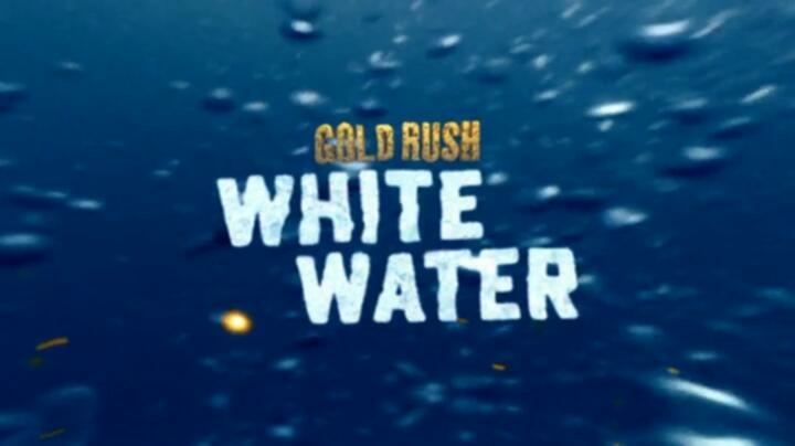 Gold Rush White Water S08E12 Dancing With Death AMZN WEB DL DDP2 0 H 264 NTb TGx