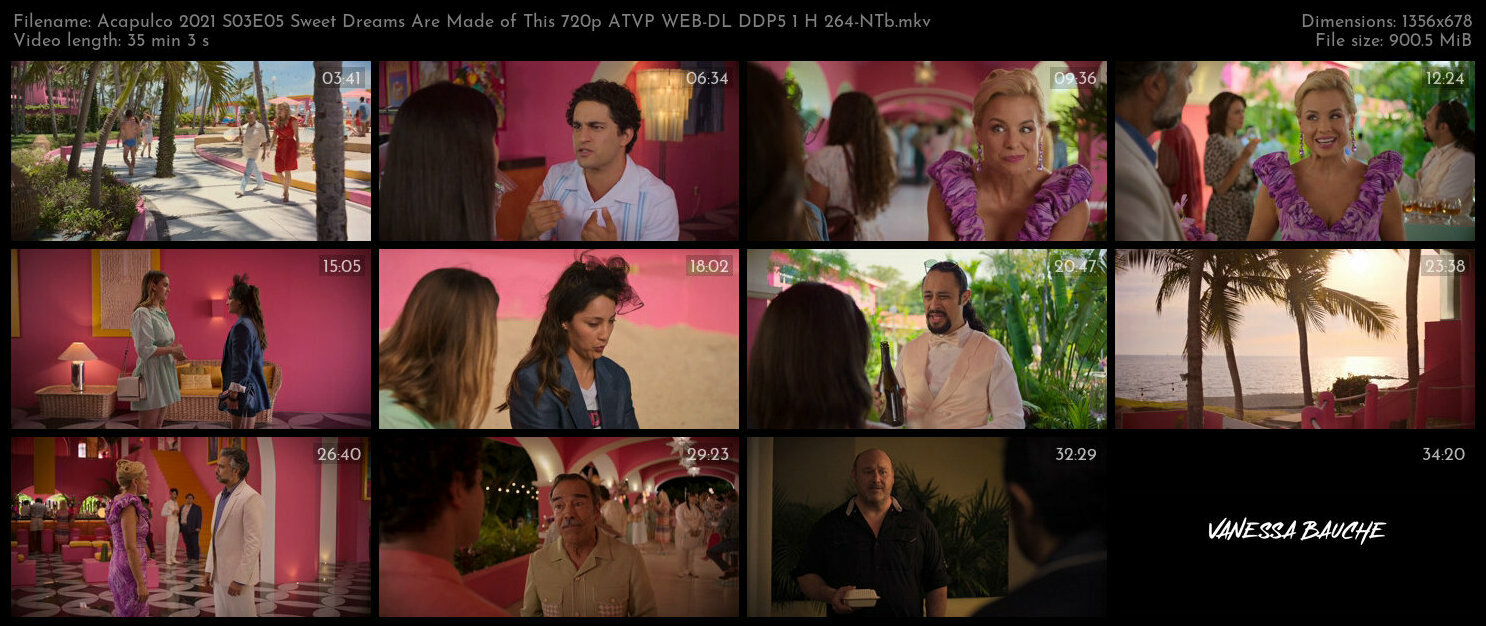 Acapulco 2021 S03E05 Sweet Dreams Are Made of This 720p ATVP WEB DL DDP5 1 H 264 NTb TGx